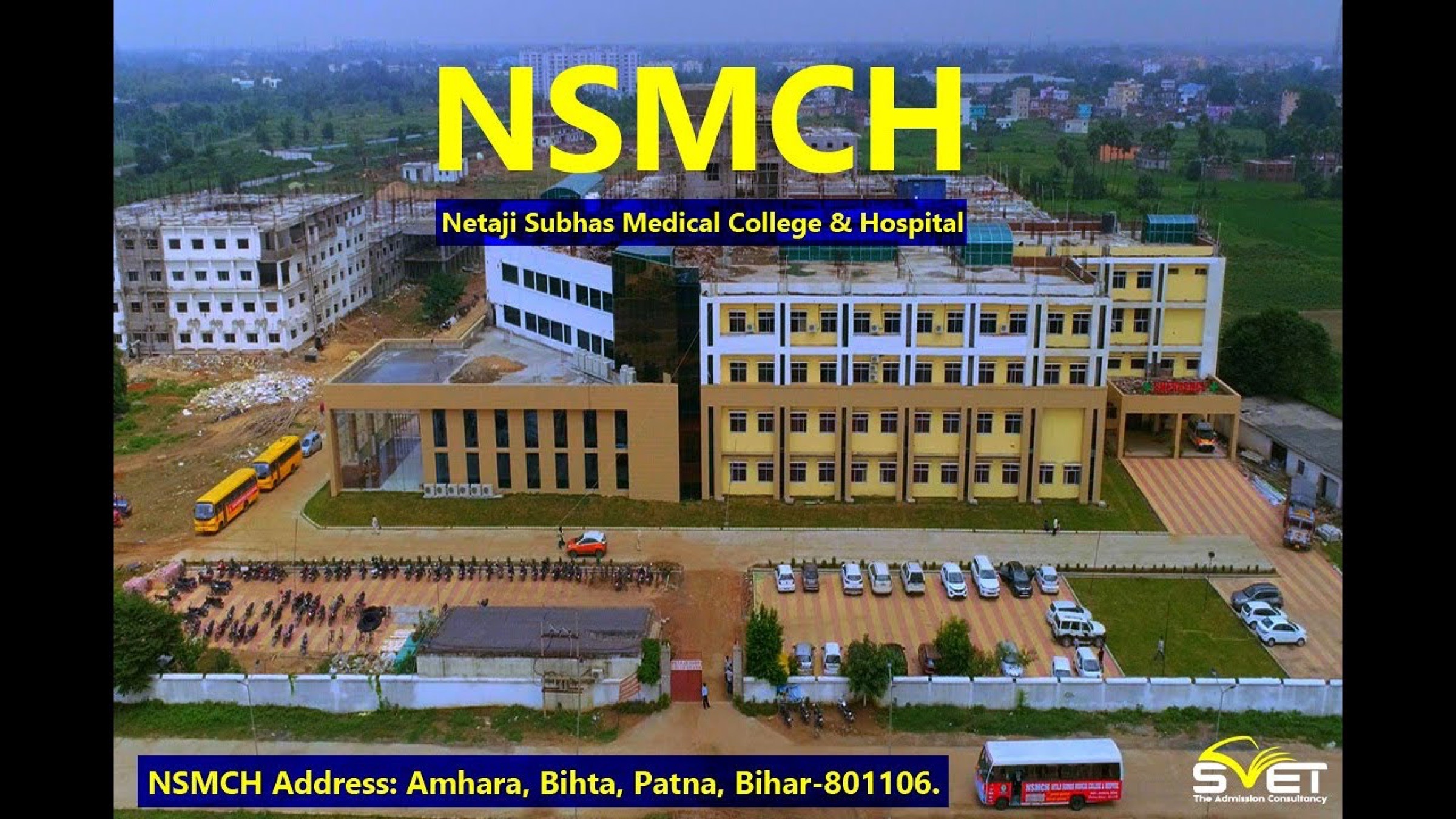 Netaji Subhas Medical College & Hospital — Amhara, Bihta, Bihar campus