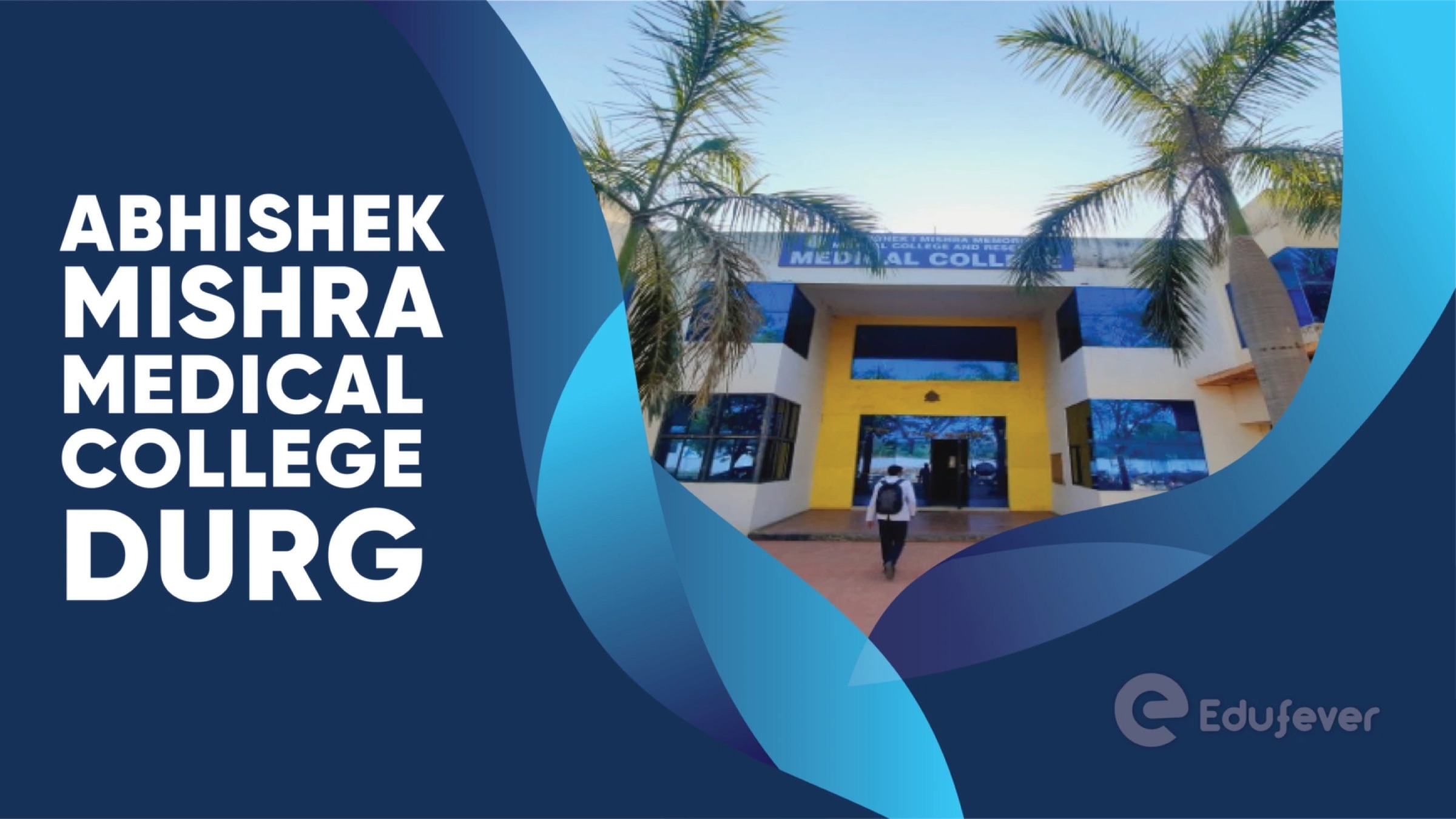 Abhishek Mishra Memorial Medical College & Research — Bhilai, Durg, Chhattisgarh campus