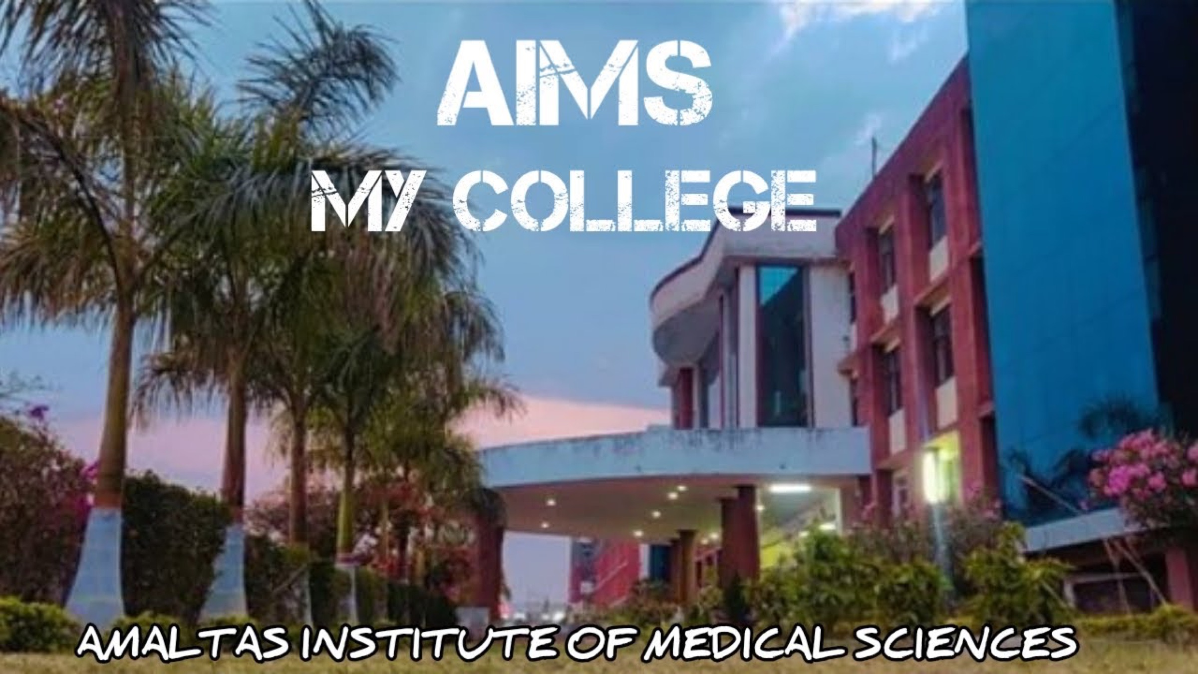 Amaltas Institute of Medical Sciences — Dewas, Madhya Pradesh campus