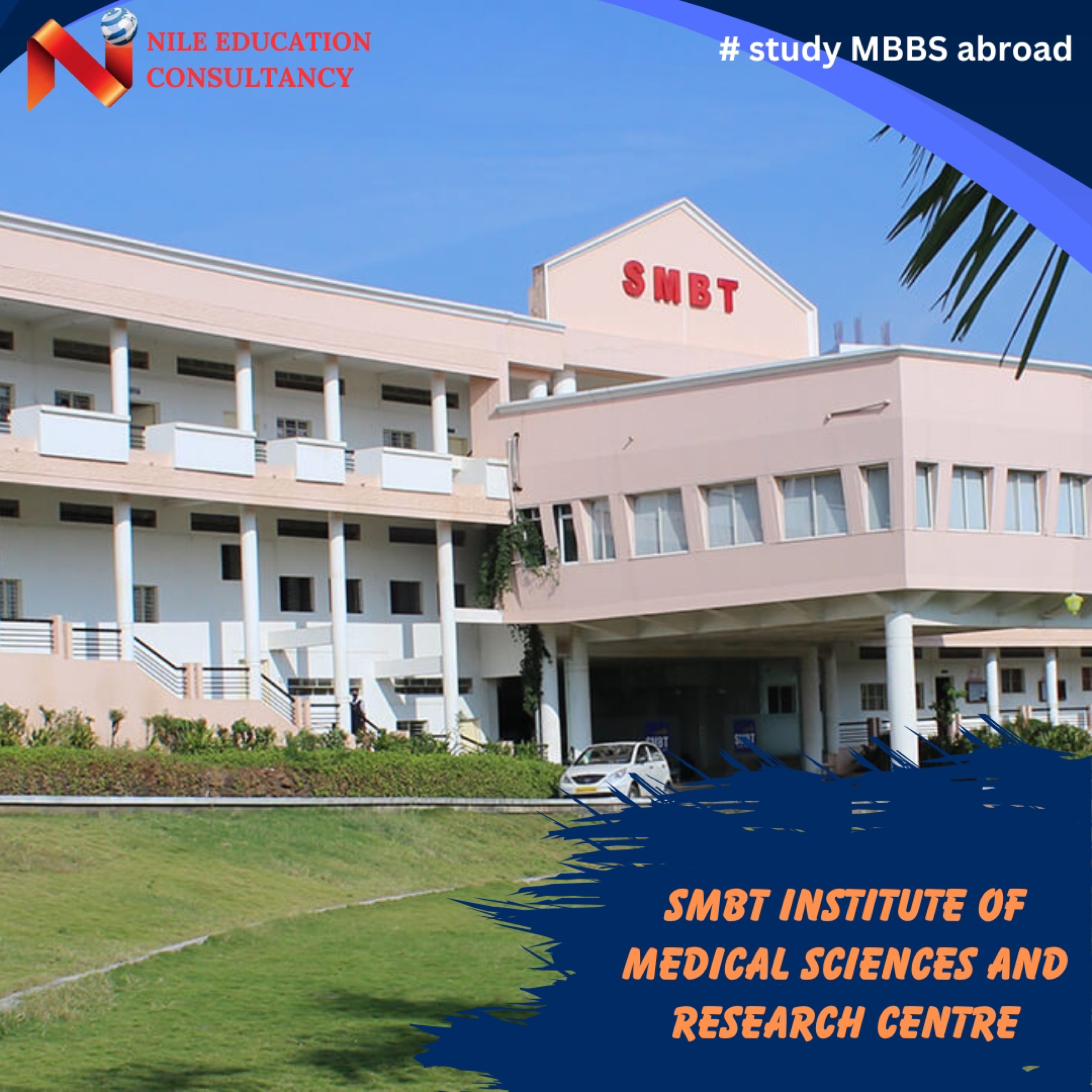 SMBT Institute of Medical Sciences & Research — Nashik, Maharashtra campus