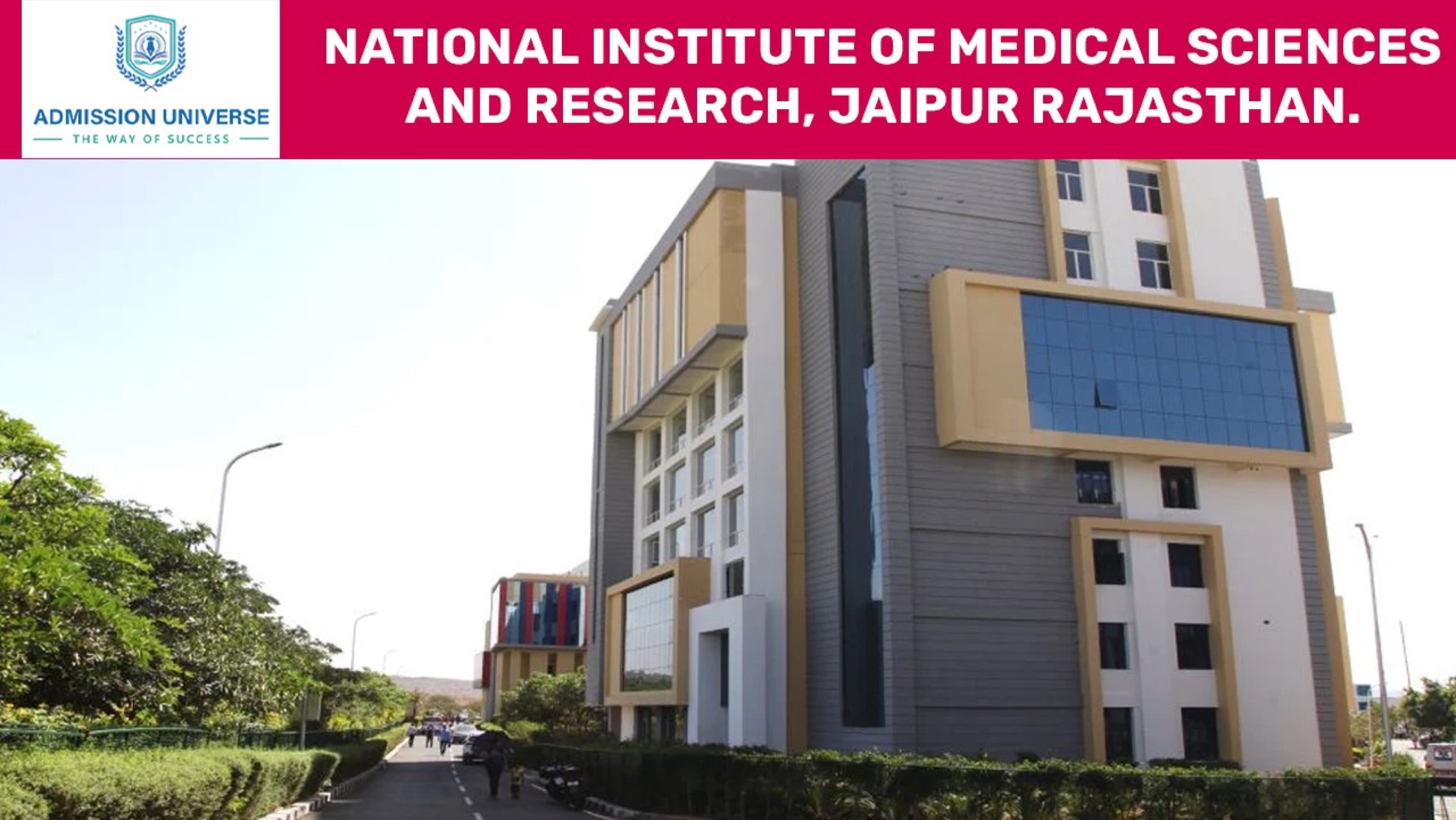 NIMS Medical College & Hospital — Jaipur, Rajasthan campus